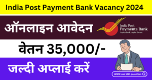 India Post Payment Bank Vacancy 2024 IT officer