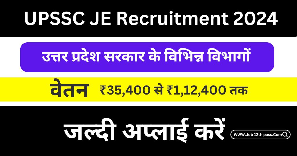 UPSSC JE Recruitment 2024 Apply Online