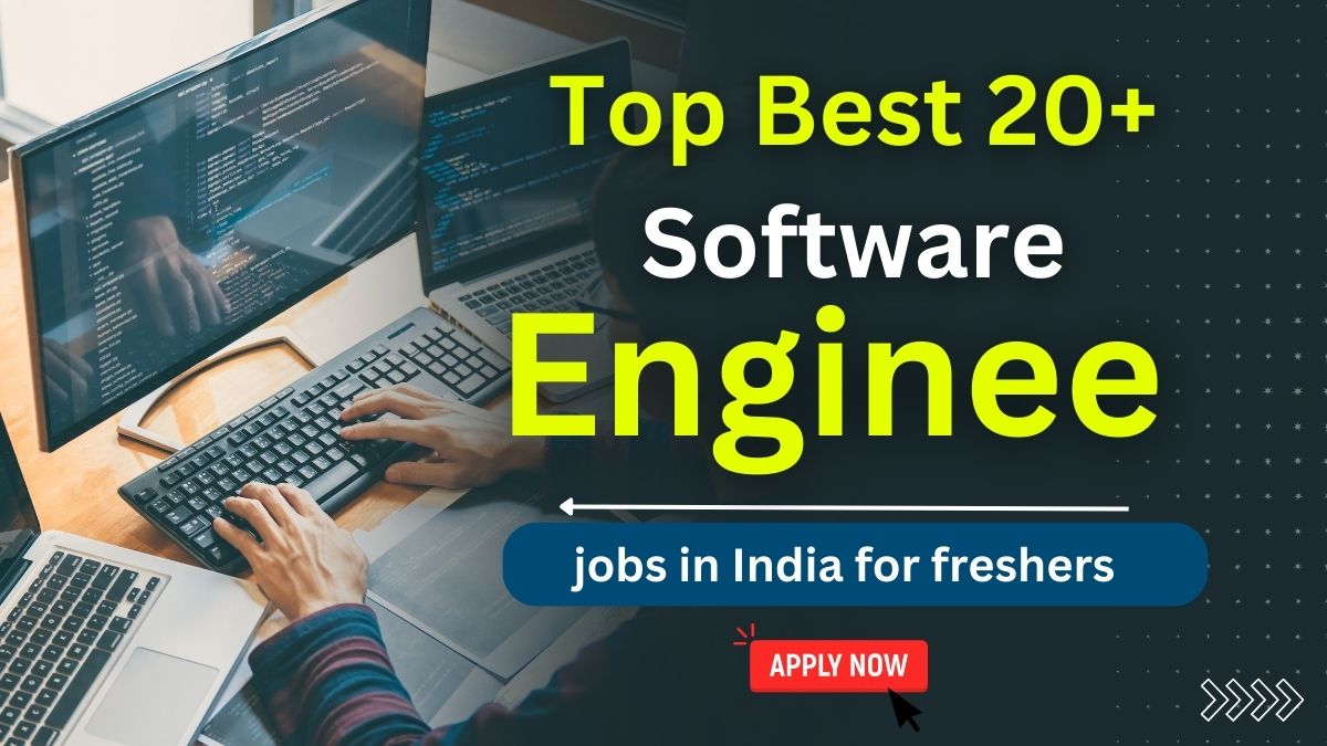 Software Engineer jobs in India for freshers