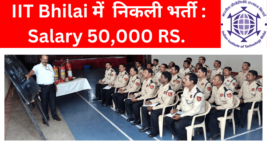 IIT Bhilai Recruitment 2025