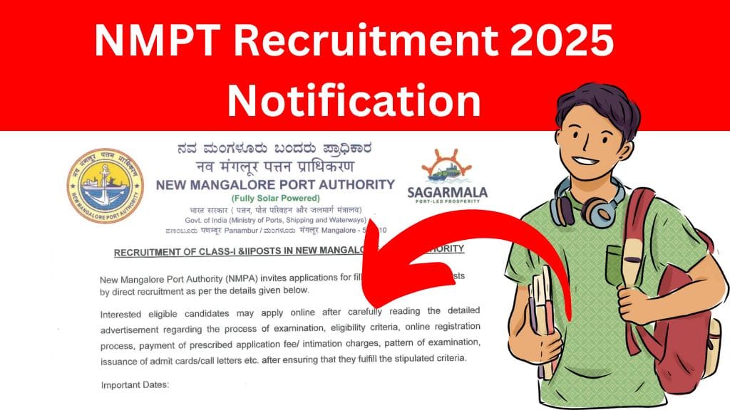 NMPT Recruitment 2025 Notification