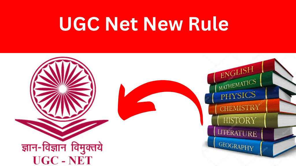 UGC Net New Rule