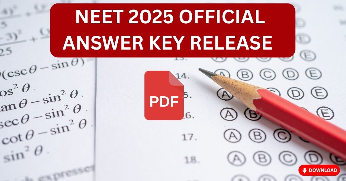 NEET Answer Key 2025 pdf