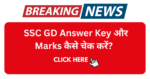 SSC GD Final Answer Key