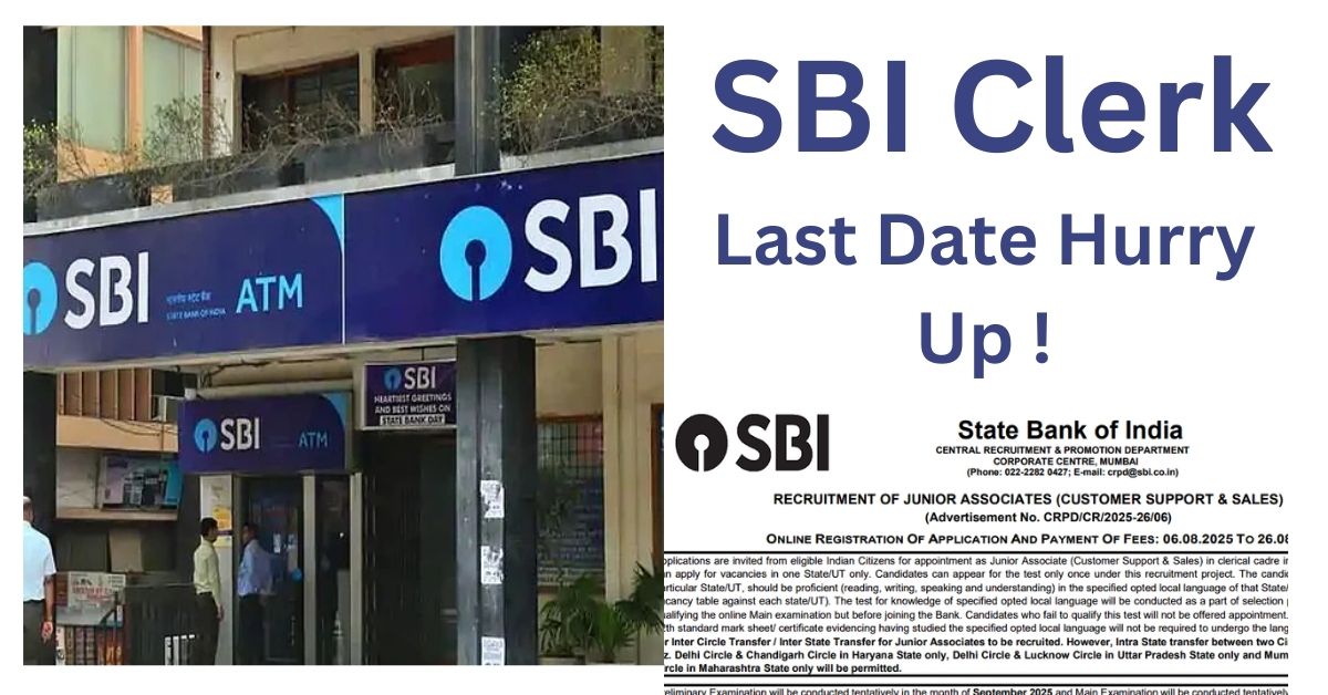 SBI Clerk last Date Apply Now Today