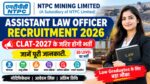 NTPC Mining Limited Assistant Law Officer Recruitment